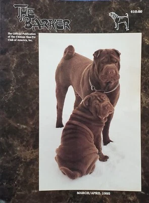 Chinese Shar-Pei Dog The Barker Magazine Of America Club Publication March 1995 - Image 1 of 4