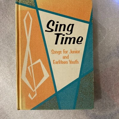 SING TIME: SONGS FOR JUNIOR & EARLITEEN YOUTH   1970 Foto 1 de 4