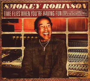 Time Flies When You're Havin' Fun CD: Smokey Robinson - Image 1 of 1