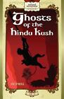 Ghosts Of The Hindu Kush Red Hand Adventures Book 5 By Joe Oneill Hardcover B