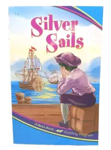 Abeka Book Silver Sails Reader 2g Homeschool Curriculum - Picture 1 of 17