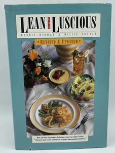 Lean Et Luscious Cookbook Hinman & Snyder Over 300 Recettes 1995 - Picture 1 of 10