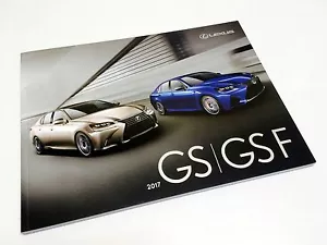 2017 Lexus GS GS F Brochure - Picture 1 of 1