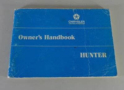 Manuale Dell'Owner / Manuale Chrysler, Sunbeam, Rootes, Hillman Hunter Del 1975 - Immagine 1 di 3