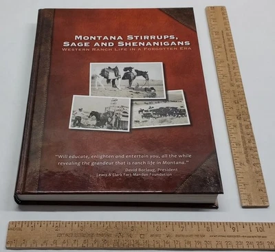 MONTANA STIRRUPS, SAGE AND SHENANIGANS - Western Ranch Life - SIGNED / Illustrat Foto 1 de 4
