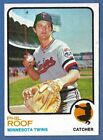 1973 TOPPS BASEBALL HIGH NUMBER SERIES 5 CARD #598 PHIL ROOF TWINS NM-MINT