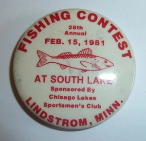 1981 Pinback LINDSTROM Minnesota Chisago Lakes Sport CLUB FISHING CONTEST - Picture 1 of 2