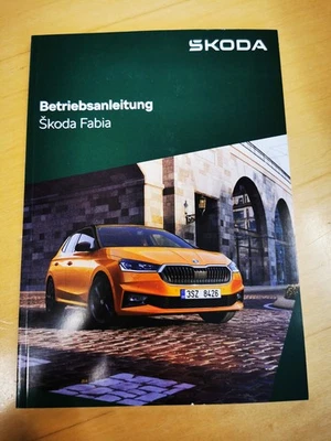 SKODA FABIA 4 Facelift 2025 Bedienungsanleitung Betriebsanleitung Ausgabe 07.25