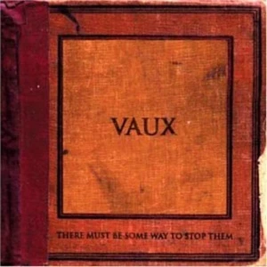 Vaux There Must Be Some Way to Stop Them (CD) - Picture 1 of 1