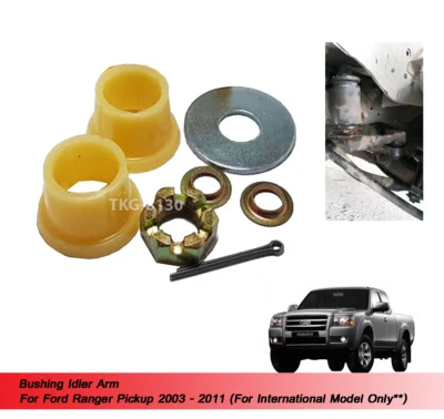 Bushing Idler Arm Fits Ford Ranger Pickup Inter Model 2003 2004 2005 - 2011 - Image 1 of 4