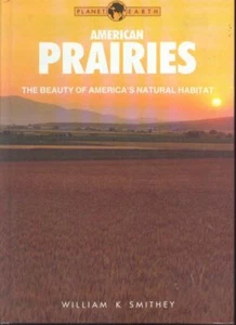AMERICAN PRAIRIES ~ William Smithey ~ 1990 HC - Picture 1 of 1