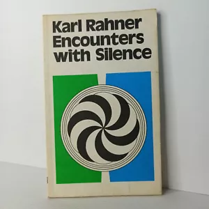 Encounters with Silence by Karl Rahner - Foto 1 di 4