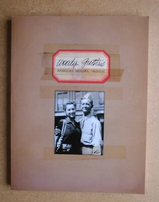 Woody Guthrie: American Radical Patriot. Bill Nowlin. 2013 PB. As New - Image 1 of 4