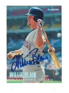 WILLIE BLAIR Hand Signed AUTOGRAPH 1996 FLEER TIFFANY BASEBALL CARD SIGNED  - Picture 1 of 1
