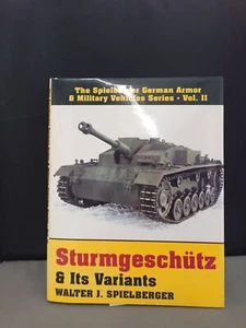 Sturmgeschütz & its variants Book by Walter J Spielberger - Imagen 1 de 2