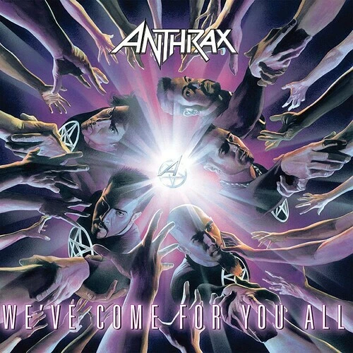 We've Come for You All by Anthrax (Record, 2021)