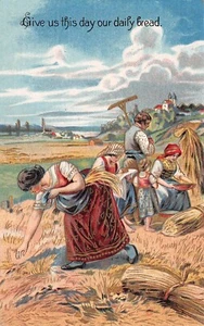 ORACIÓN DEL Señor~danos hoy nuestro pan de cada día~trigo triturador~c.1910 - Imagen 1 de 2