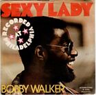 Bobby Walker / Sexy Lady - (Instrumental) - 45 GIRI  (OTTIMO)