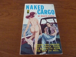 NAKED CARGO 1965 MONTE STEELE BONFILS NUDE COVER COLLECTOR COPY - Imagen 1 de 2