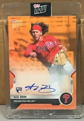 2021 TOPPS NOW Opening Day #OD-276E ALEC BOHM PHILLIES ROOKIE ORANGE AUTO 4/5 - Image 1 of 3
