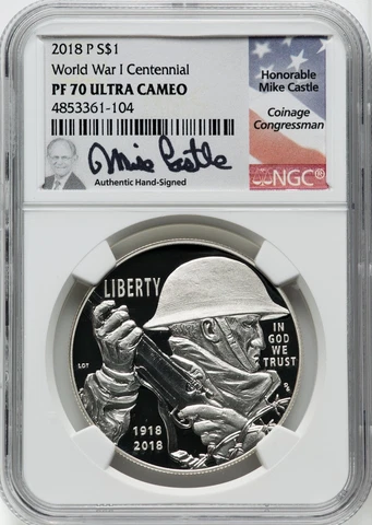 2018-P Silver Dollar World War 1 Centennial NGC 70 Ultra Cameo, Mike Castle Sig Cover
