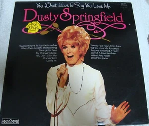 DUSTY SPRINGFIELD - YOU DON'T HAVE TO SAY YOU LOVE ME - VINYL LP - Contour CN 20 - Picture 1 of 1