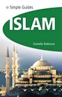 Islam - Simple Guide To... (Simple Guides) (Simple... By Simple Guides Paperback