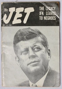 Jet Magazine DEC 12, 1963 John F Kennedy “THE LEGACY JFK LEAVES TO NEGROES” - Picture 1 of 11