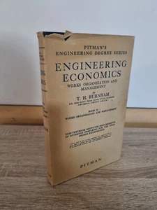 Engineering Economics Book 2 Pitman By T H Burnham 1945 Vintage 5th Edition - Picture 1 of 7