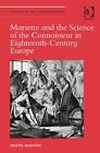 Mariette and the Science of the Connoisseur in Eighteenth-Century Europe (Stud..