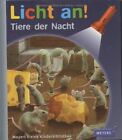 Meyers Kleine Kinderbibliothek - Licht An!: Tiere Der Nacht Hardback Book The