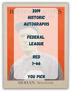 Red 2019 Historic Autographs Federal League Base - You Pick - Picture 1 of 85