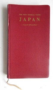 Japan The New Official Guide General Information 1964 HC - Bild 1 von 13