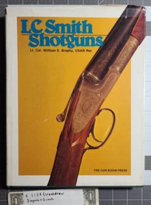 L.C. Smith Shotguns by Brophy 1983 - Picture 1 of 1