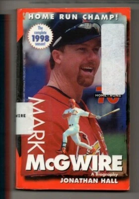 Mark McGwire St Louis Cardinals 1998 Paperback Book Jonathan Hall Biography - Image 1 of 4