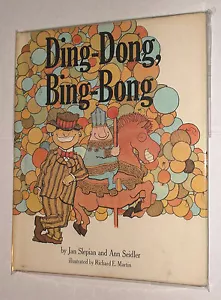 DING DONG, BING BONG vintage children's book JAN SLEPIAN, ANN SEIDLER hc 1st ed - Picture 1 of 4