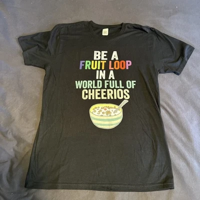 Camiseta Be A Fruit Loop In A World Full Of Cheerios MEDIANA Foto 1 de 4
