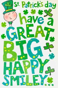 St. Patricks Day Have A Great Big Happy Smiley... Card from UK Greetings - Picture 1 of 2