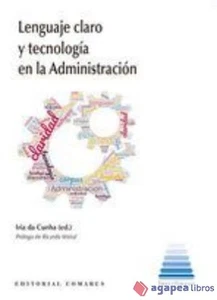 Lenguaje claro y tecnología en la Administración. NUEVO. ENVÍO URGENTE (Librería - Imagen 1 de 1