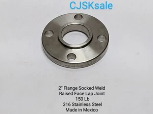2" Flange Socked Weld Raised Face Lap Joint 150 Lb 316 SS Made in Mexico (NEW). - Picture 1 of 10