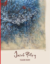 Jacob Polley Material Properties (Paperback) (UK IMPORT)