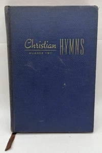 Vintage Christian Hymns Number 2 By L O Sanderson 1948 Book Blue Gospel Hymnal - Foto 1 di 8