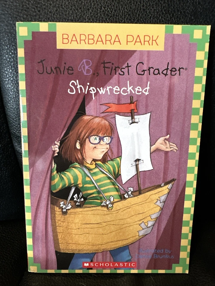 Junie B. First Grader Shipwrecked 2005 by Park Barbara 0439793890