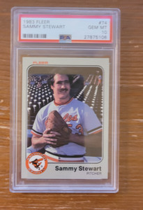 1983 Fleer #74 Sammy Stewart PSA 10 Baltimore Orioles POP 4