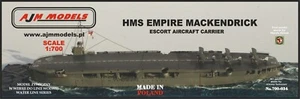 Modelos AJM 1/700 HMS Empire MacKendrick AJM700-034 - Imagen 1 de 5