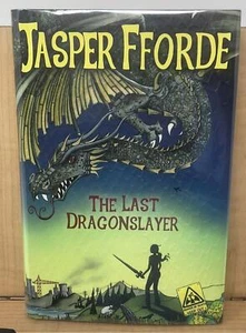 The Last Dragonslayer Jasper Fforde 2010 Signed 1st UK Edition in Mylar E2 - Imagen 1 de 11