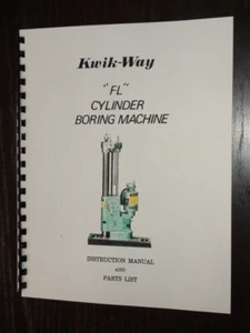 Kwik Way Model FL Portable Boring Bar Manual - Picture 1 of 1
