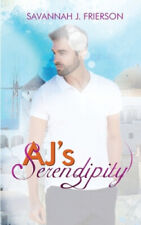 AJ's Serendipity by Frierson, Savannah J.
