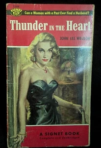 Thunder in the Heart by John Lee Weldon Signet Books 1st Print PB March.1955 - Picture 1 of 4