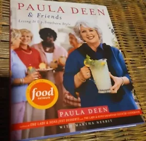 Paula Deen & Friends Living It Up Southern Style LK NEW COOKBOOK 2005 FREE SHIP - Bild 1 von 4